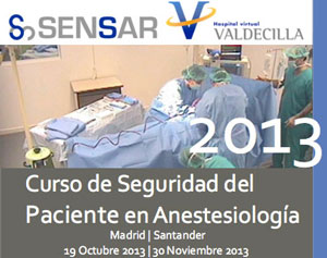 Comienza el Curso de Seguridad del Paciente en Anestesiología 2013
