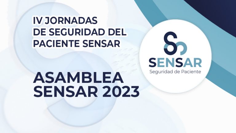 IV Jornadas de Seguridad del Paciente SENSAR 2023 ¡en streaming!